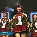 AKB48 言い訳Maybe (liwake Maybe) RH2013