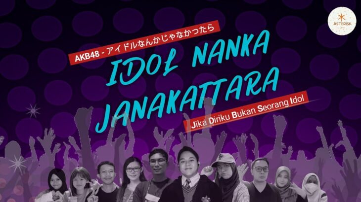 [COVER] AKB48 – IDOL NANKA JANAKATTARA – VERSI INDONESIA