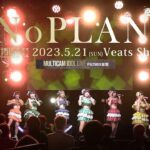 のーぷらん。 [ 2023.05.21 ＠ Veats Shibuya ]