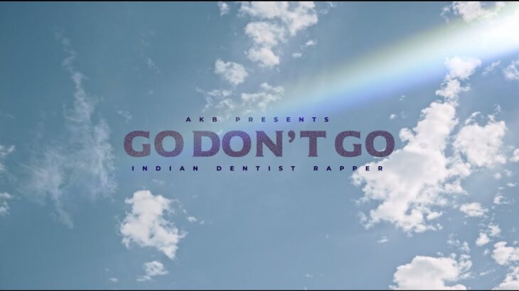 AKB- GO dont GO – Prod. by @HippyJack