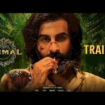 Animal Trailer Release Time, Ranbir Kapoor, Rashmika Mandanna, Bobby Deol, Anil Kumar, Animal Movie