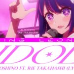 Ai Hoshino – IDOL (YOASOBI Cover) by Rie Takahashi (Lyrics) [Jpn/Rom/Eng]