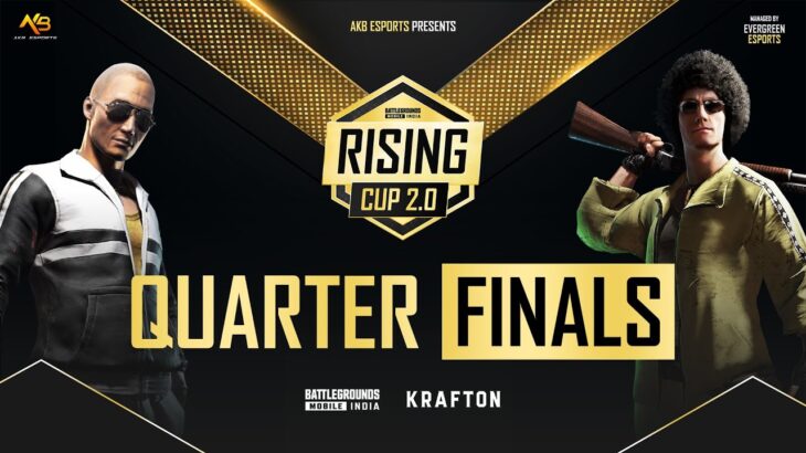 AKB ESPORTS PRESENTS RISING CUP S2 QUARTER FINALS || 20,000 PP || AKB ESPORTS ||