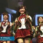 AKB48 言い訳Maybe liwake Maybe AKB48 リクエストアワー セットリストベスト100 2013 RH2013