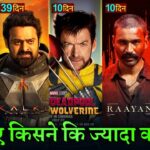 Kalki Box office collection, Auron Mein Kaha Dum Tha, Ulajh, Raayan, Deadpool And Wolverine, Prabhas