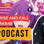 PODCAST: #10 Japanese Idols: Rise & Fall of AKB48 & Related Groups