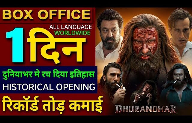 Dhurandhar Box Office Collection, Ranveer Singh, Sanjay Dutt, Dhurandhar Movie Collection Worldwide,