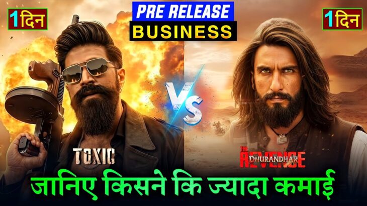 Toxic vs Dhurandhar 2, Rocking Star Yash, Ranveer Singh, Toxic Budget and Box Office Collection