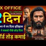 Dhurandhar 2 Box Office Collection, Ranveer Singh, Dhurandhar The Revenge Day 1 Collection Worldwide